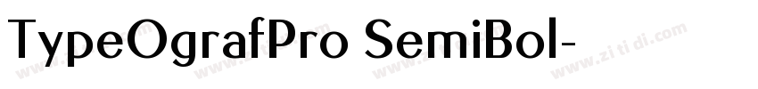 TypeOgrafPro SemiBol字体转换 TypeOgrafPro SemiBol字体转换